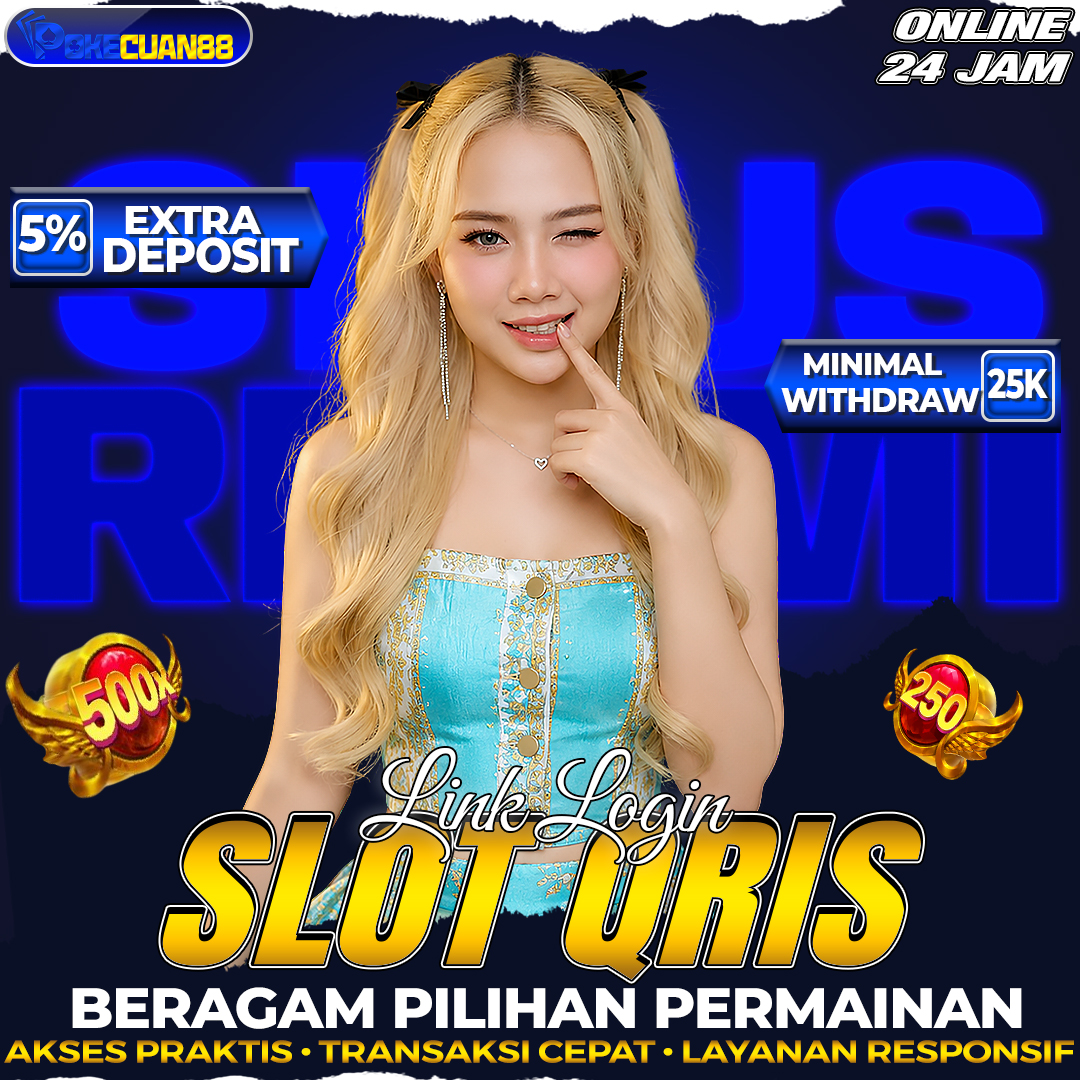 SLOT QRIS ~ Spesialis Slot Depo 5K & Slot Depo 5000 QRIS Pasti Menang